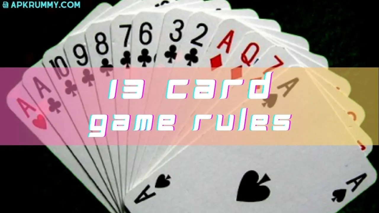 13 Card Game Rules