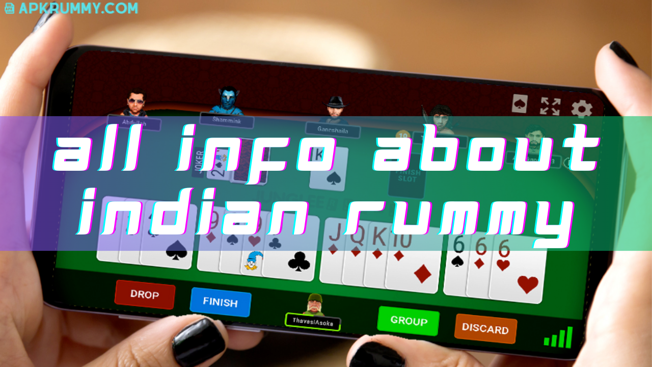 About Indian Rummy